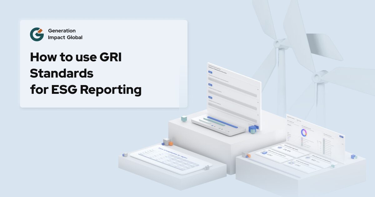 GRI Reporting Standards | Generation Impact Global